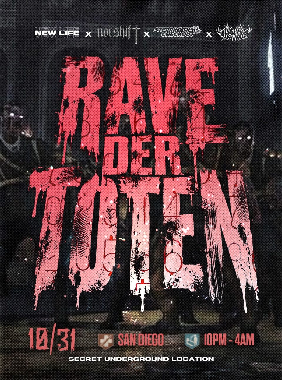 Poster for Rave Der Toten (Halloween Techno Warehouse Rave)